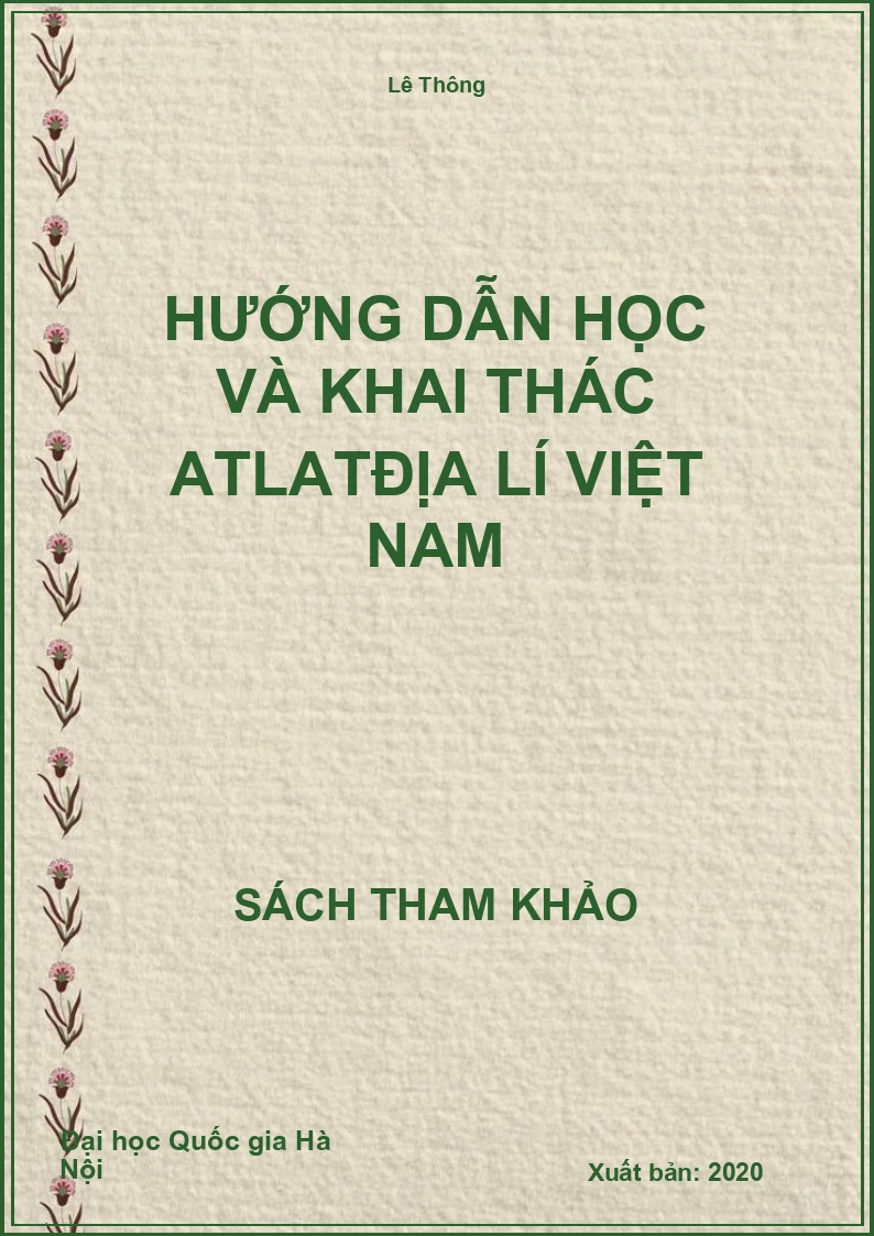 Hướng dẫn học và khai thác Atlatđịa lí Việt Nam