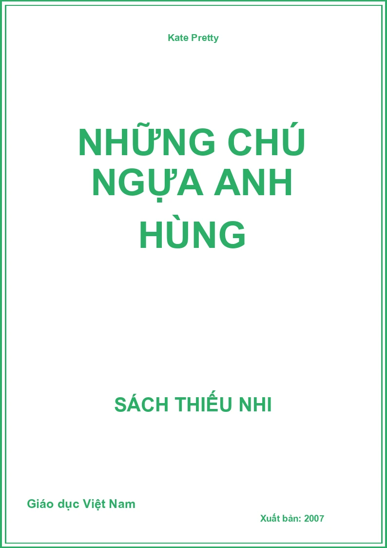 Những chú ngựa anh hùng