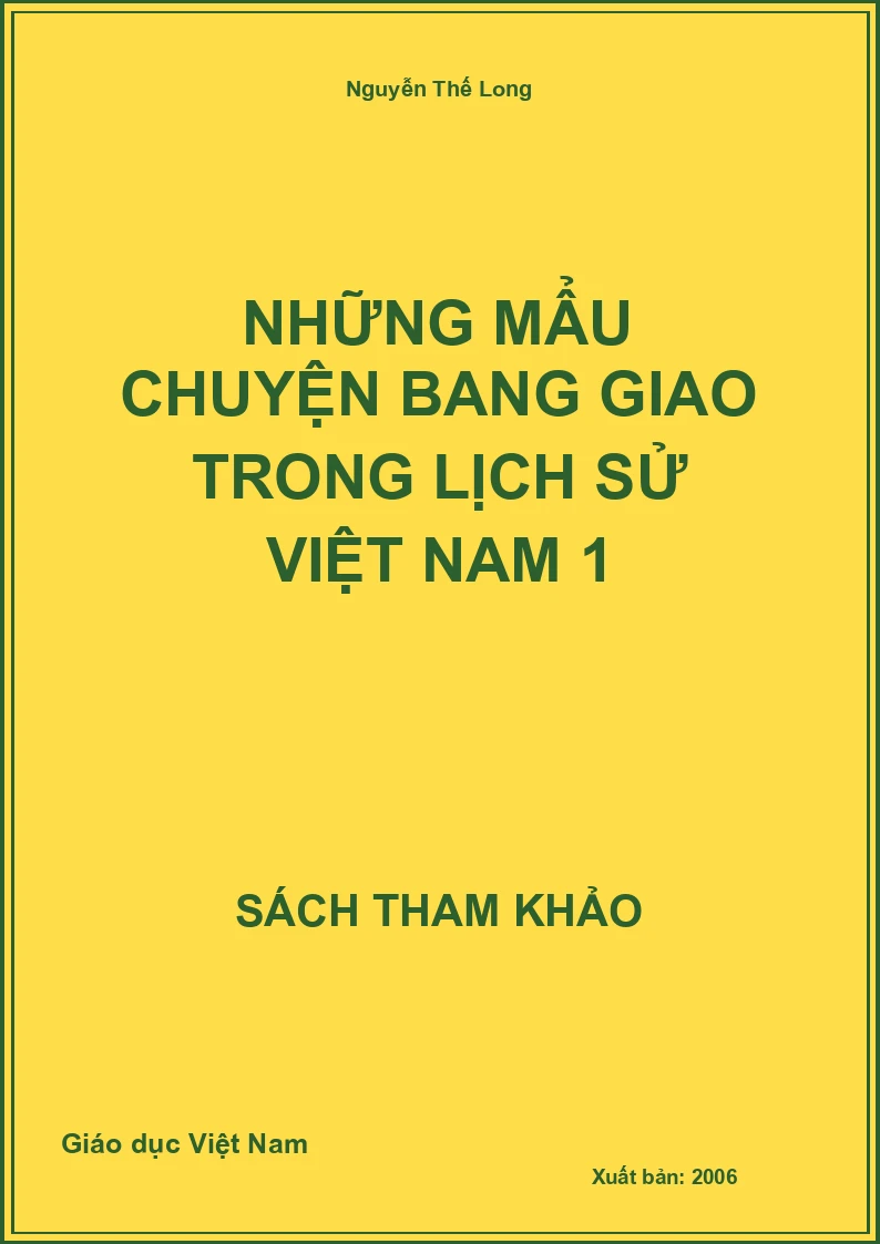 Những mẩu chuyện bang giao trong Lịch Sử Việt Nam 1