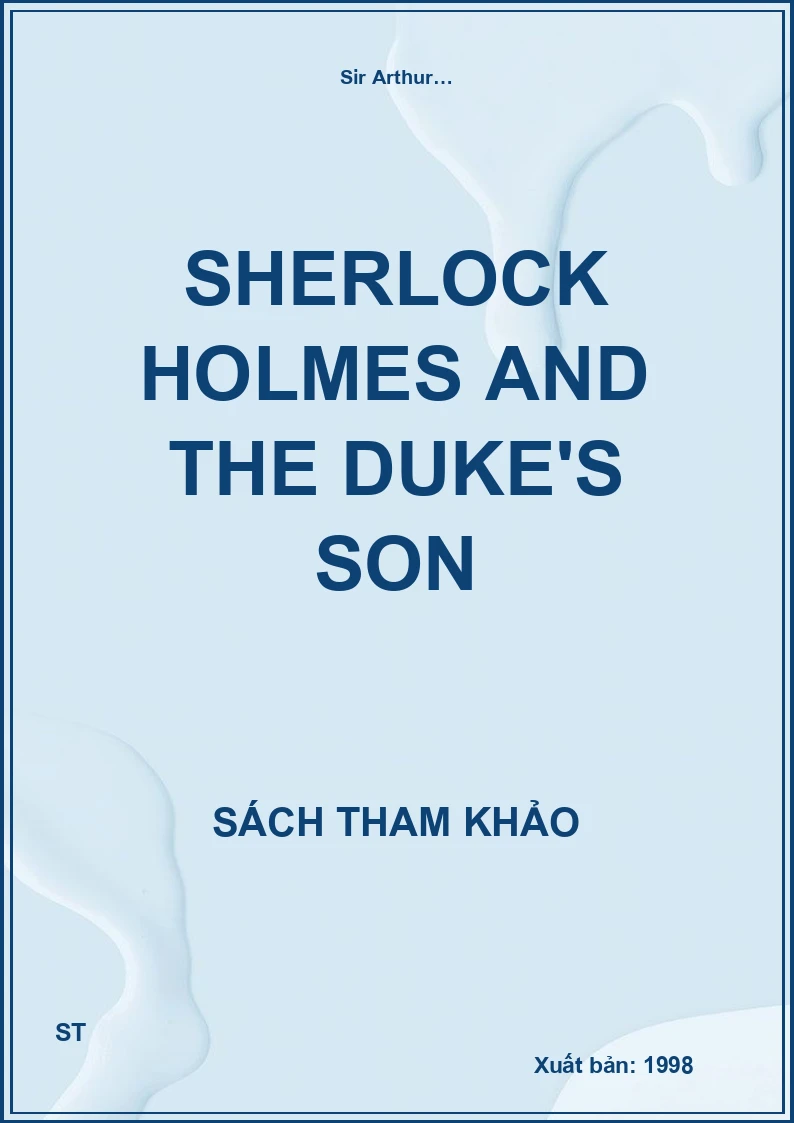 Sherlock Holmes and the Duke's son