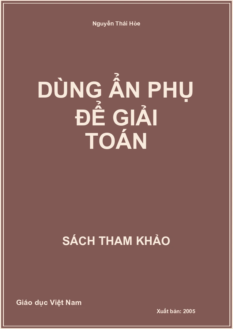 Dùng ẩn phụ để giải toán