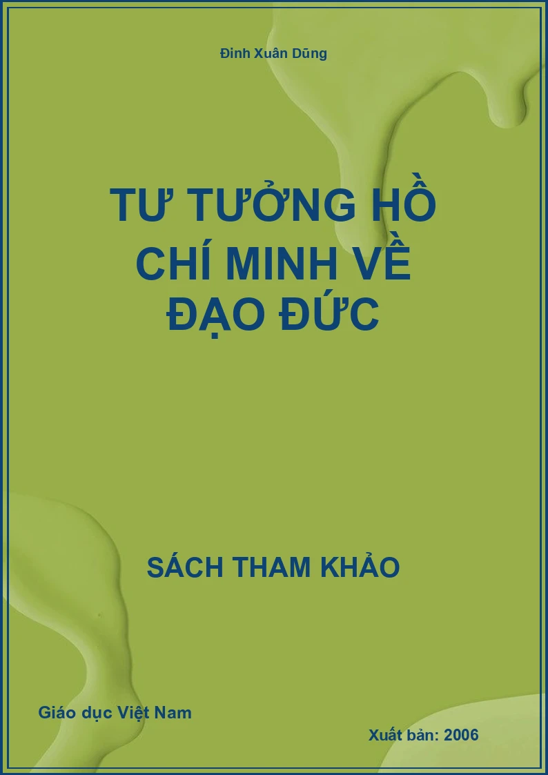 Tư tưởng Hồ Chí Minh về đạo đức
