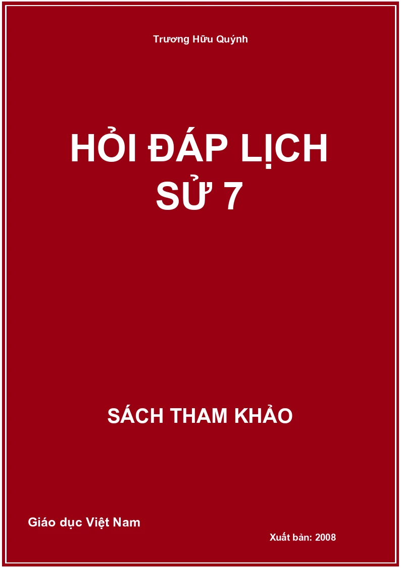 Hỏi đáp Lịch Sử 7