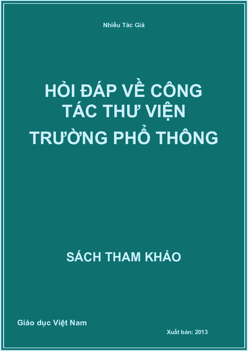 Hỏi đáp về công tác thư viện trường phổ thông