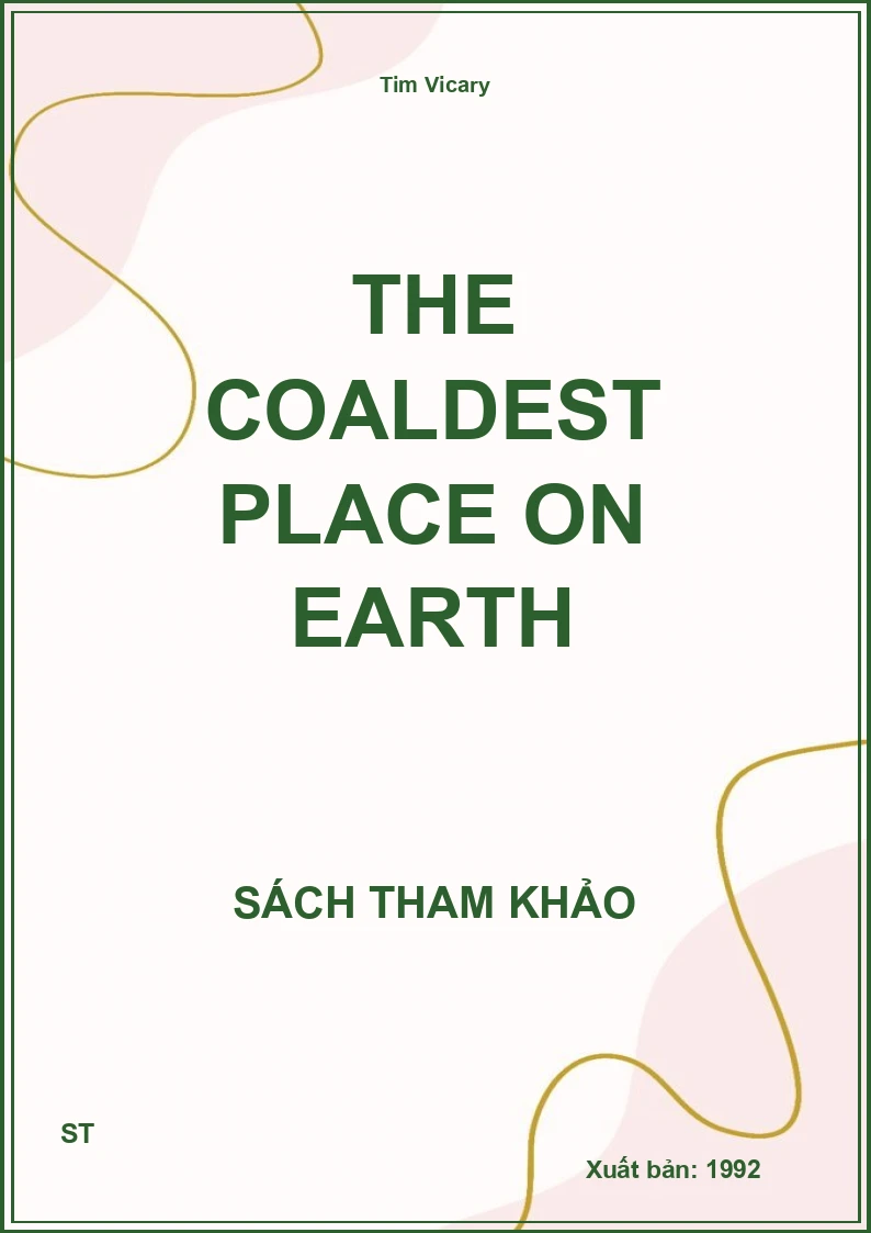 The Coaldest Place on Earth