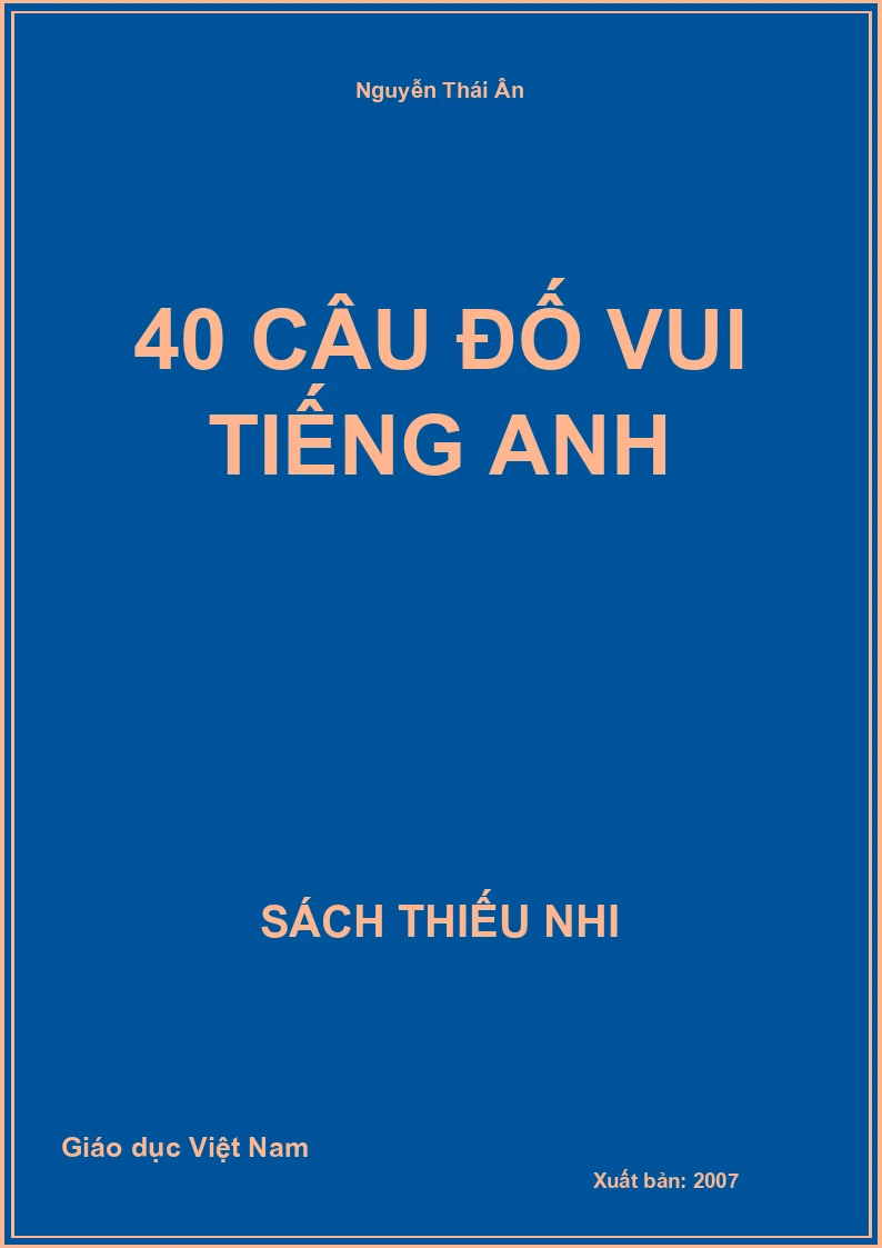 40 câu đố vui tiếng anh