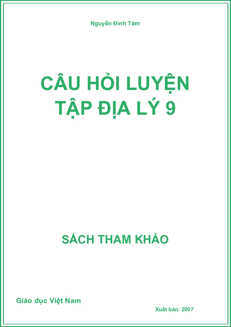 Câu hỏi luyện tập địa lý 9