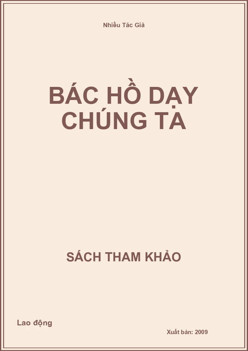 Bác Hồ dạy chúng ta