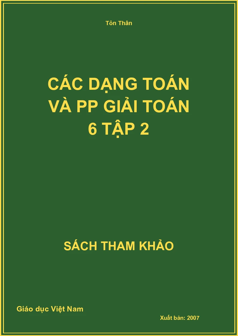 Các dạng toán và PP giải toán 6 tập 2