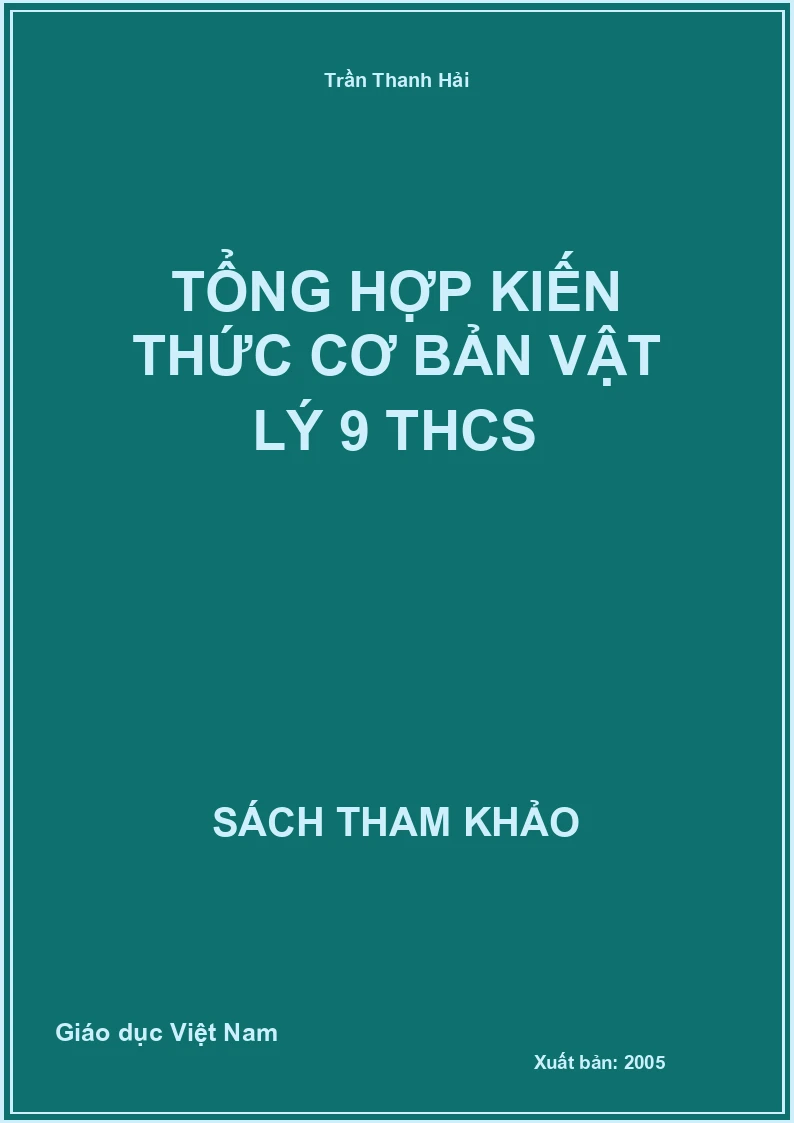 Tổng hợp kiến thức cơ bản vật lý 9 THCS
