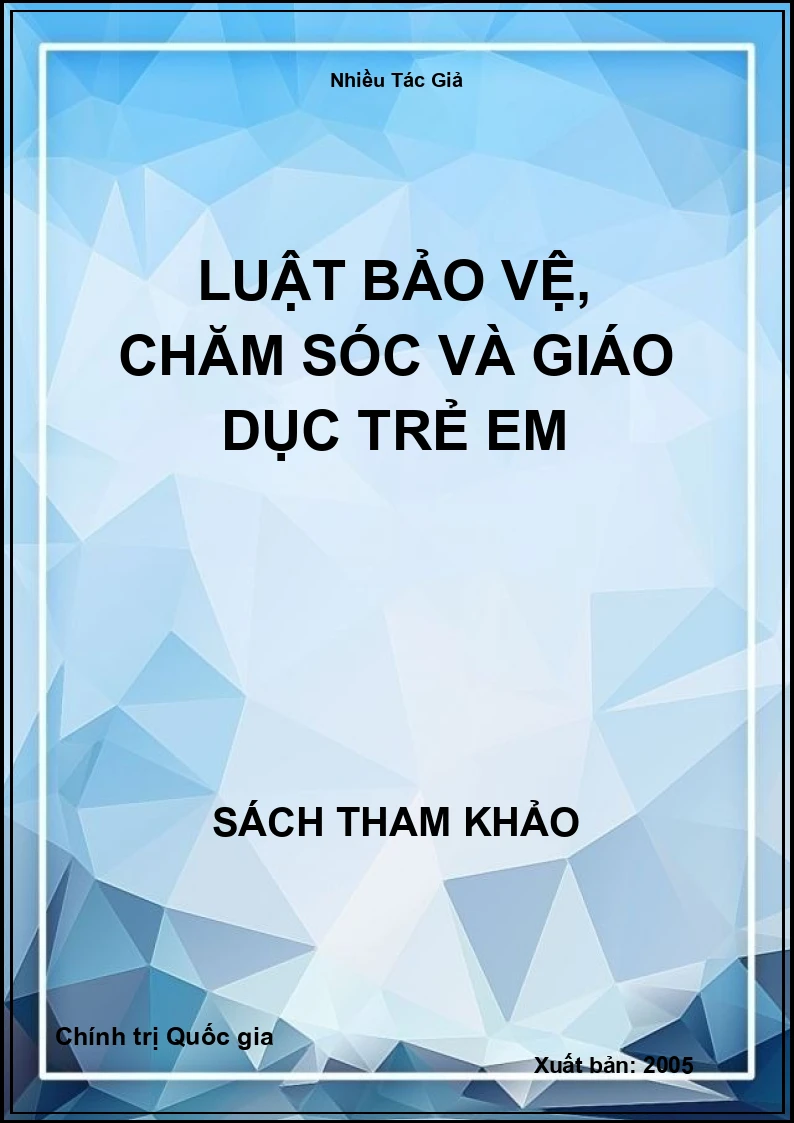 Luật bảo vệ, chăm sóc và giáo dục trẻ em