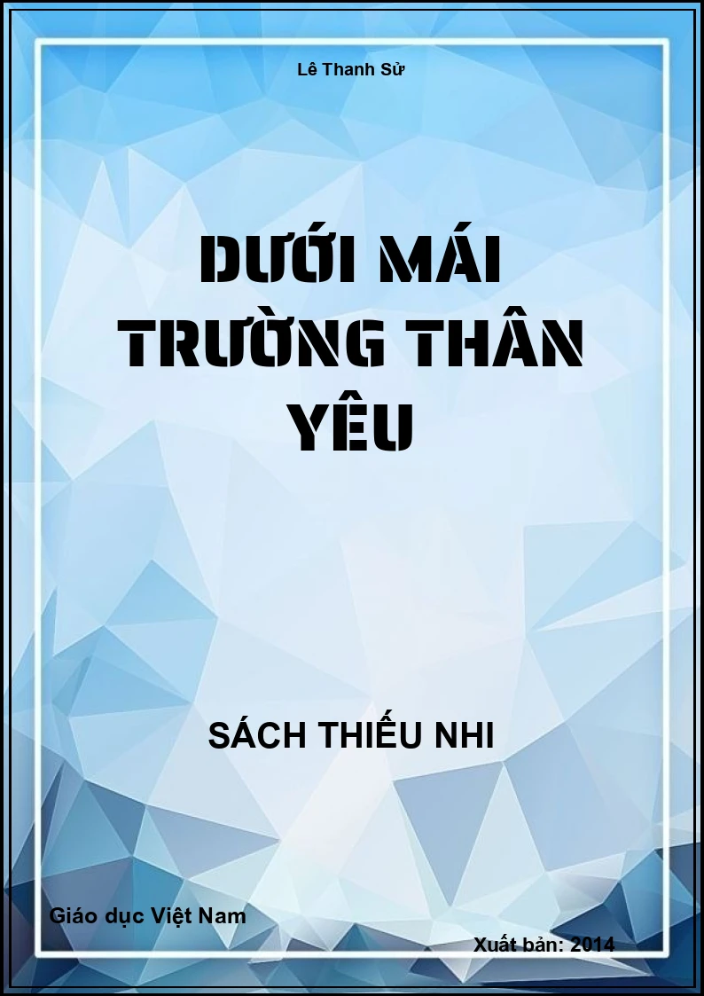 Dưới mái trường thân yêu