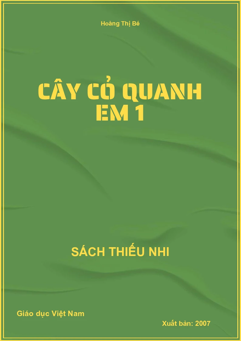 Cây cỏ quanh em 1