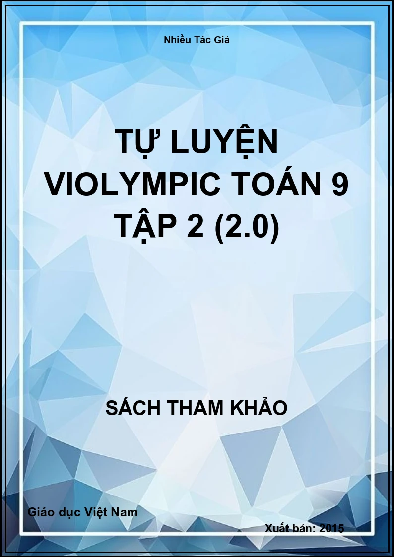 Tự luyện Violympic Toán 9 tập 2 (2.0)