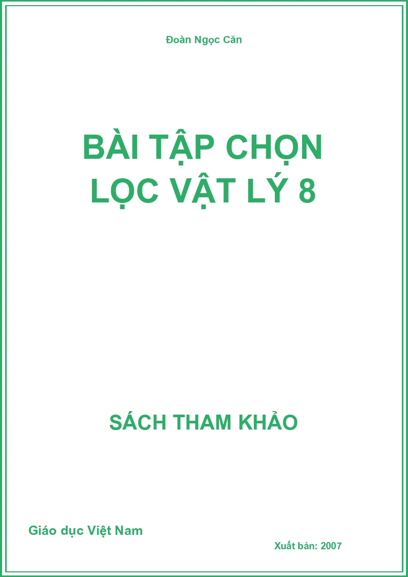 Bài tập chọn lọc vật lý 8
