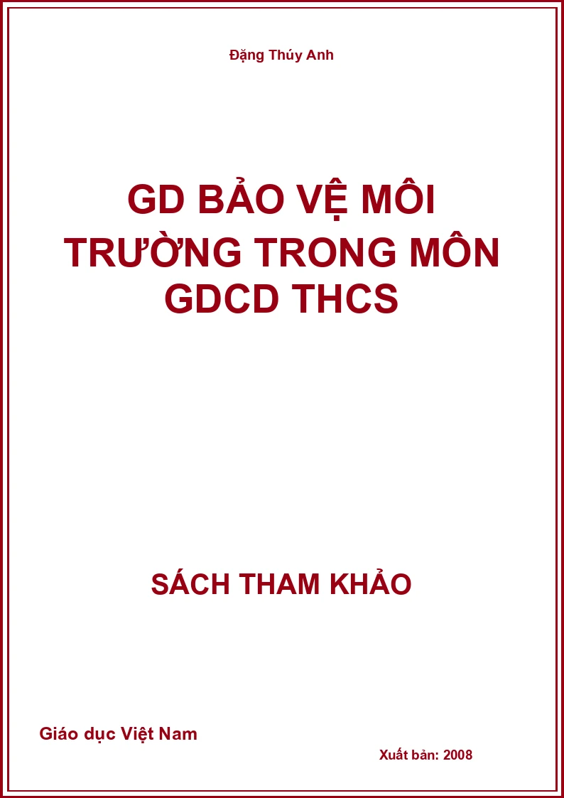 GD bảo vệ môi trường trong môn GDCD THCS