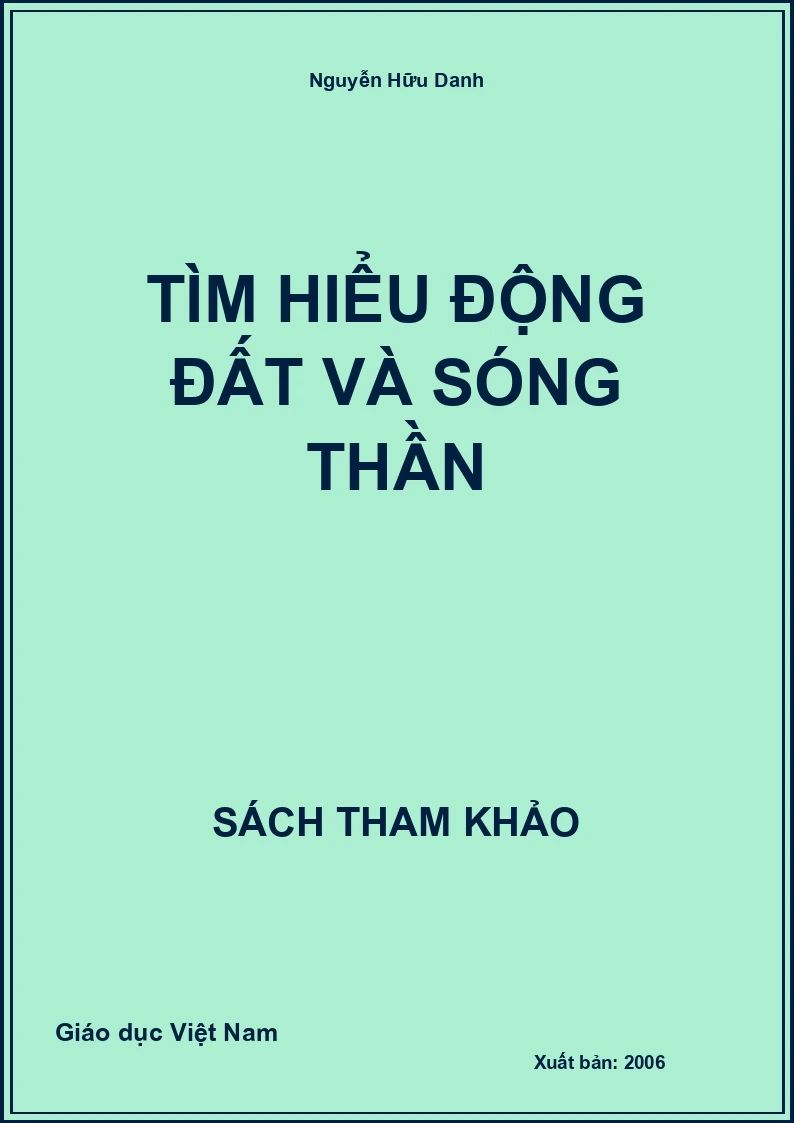 Tìm hiểu động đất và sóng thần