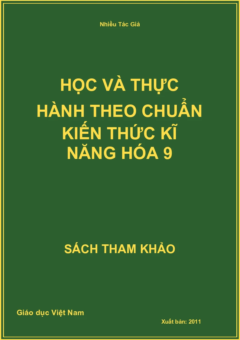Học và thực hành theo chuẩn kiến thức kĩ năng Hóa 9