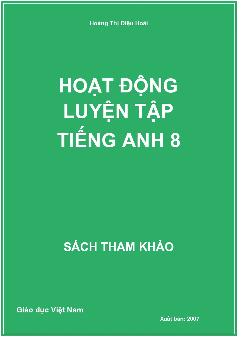 Hoạt động luyện tập tiếng anh 8