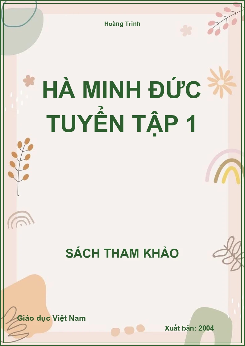 Hà Minh Đức tuyển tập 1