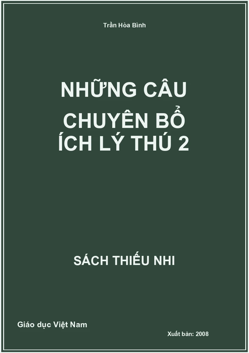 Những câu chuyên bổ ích lý thú 2