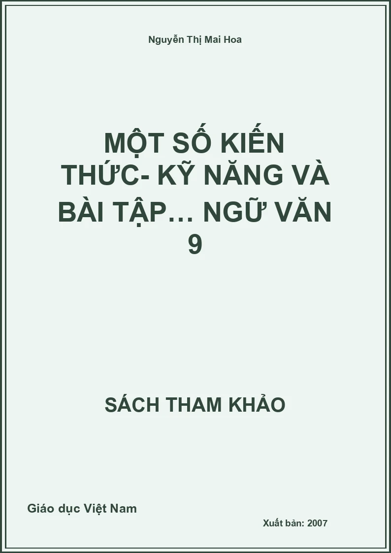 Một số kiến thức- kỹ năng và bài tập… ngữ văn 9