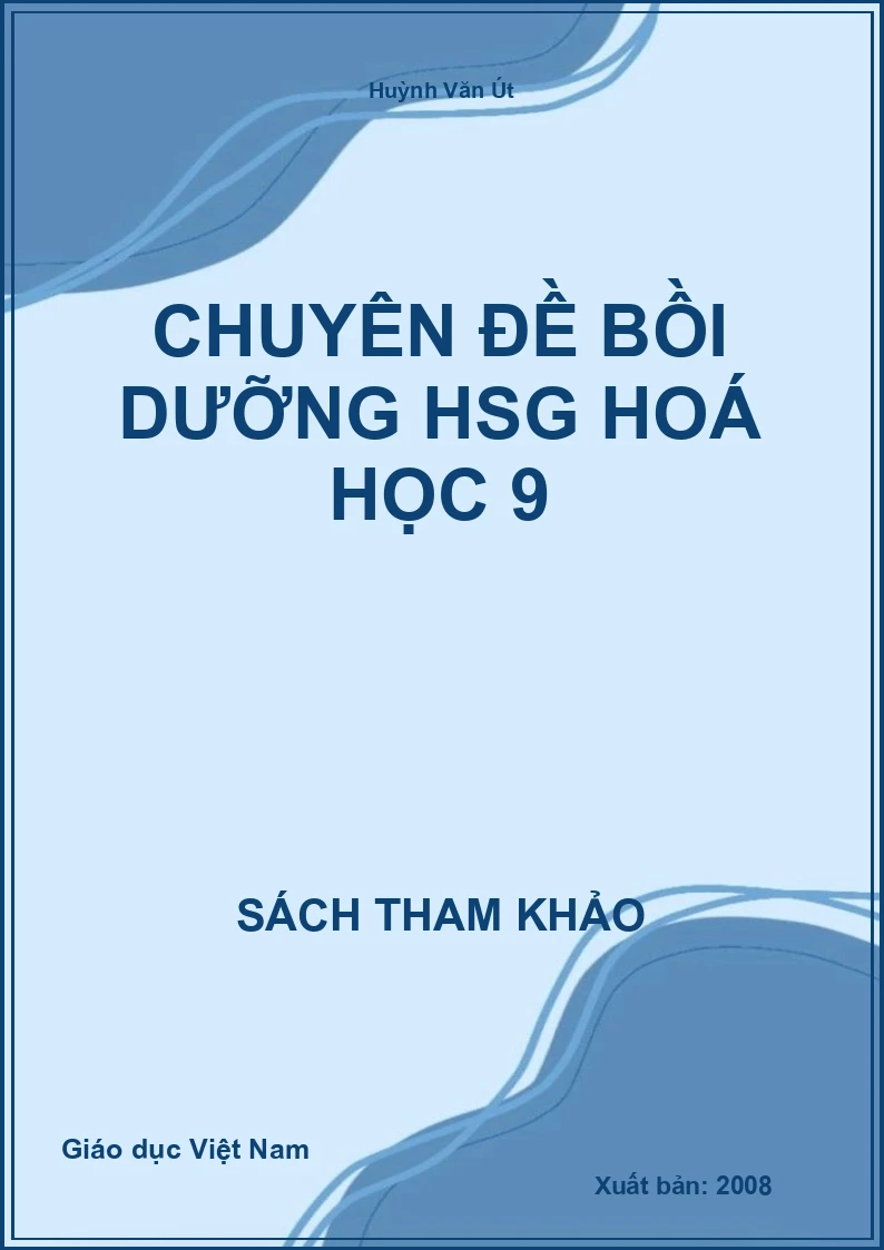 Chuyên đề bồi dưỡng HSG hoá học 9