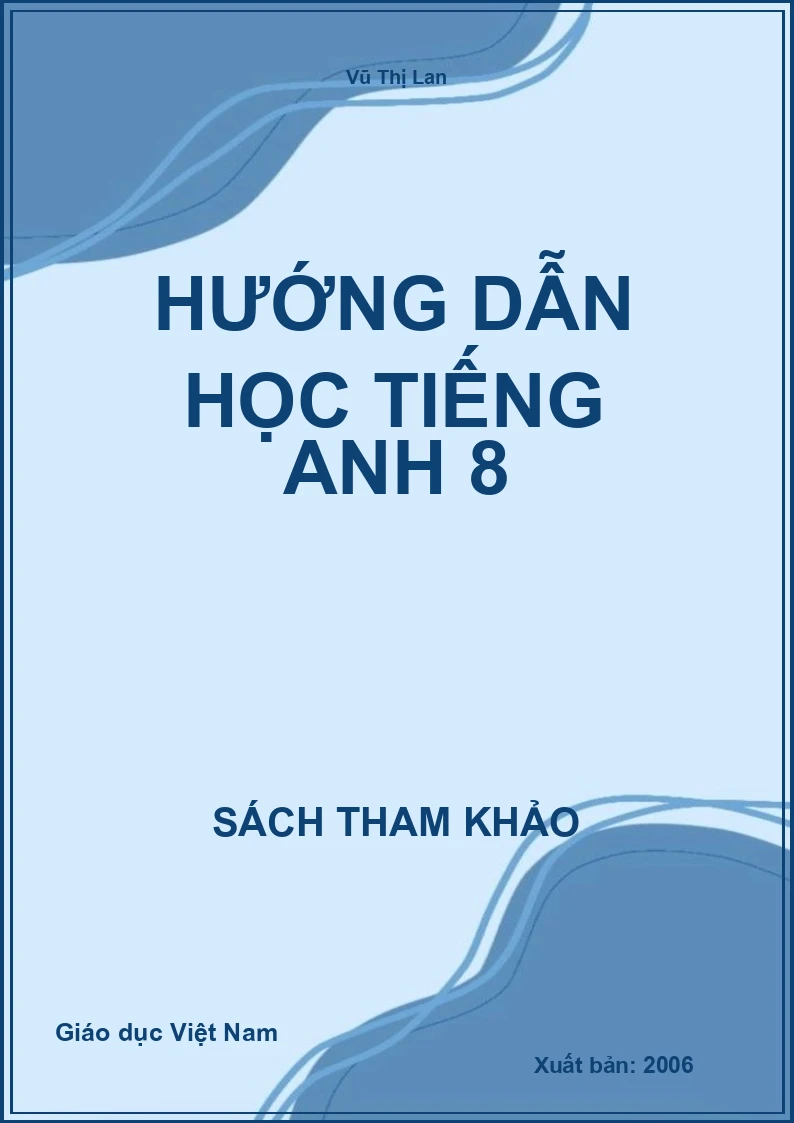 Hướng dẫn học tiếng anh 8