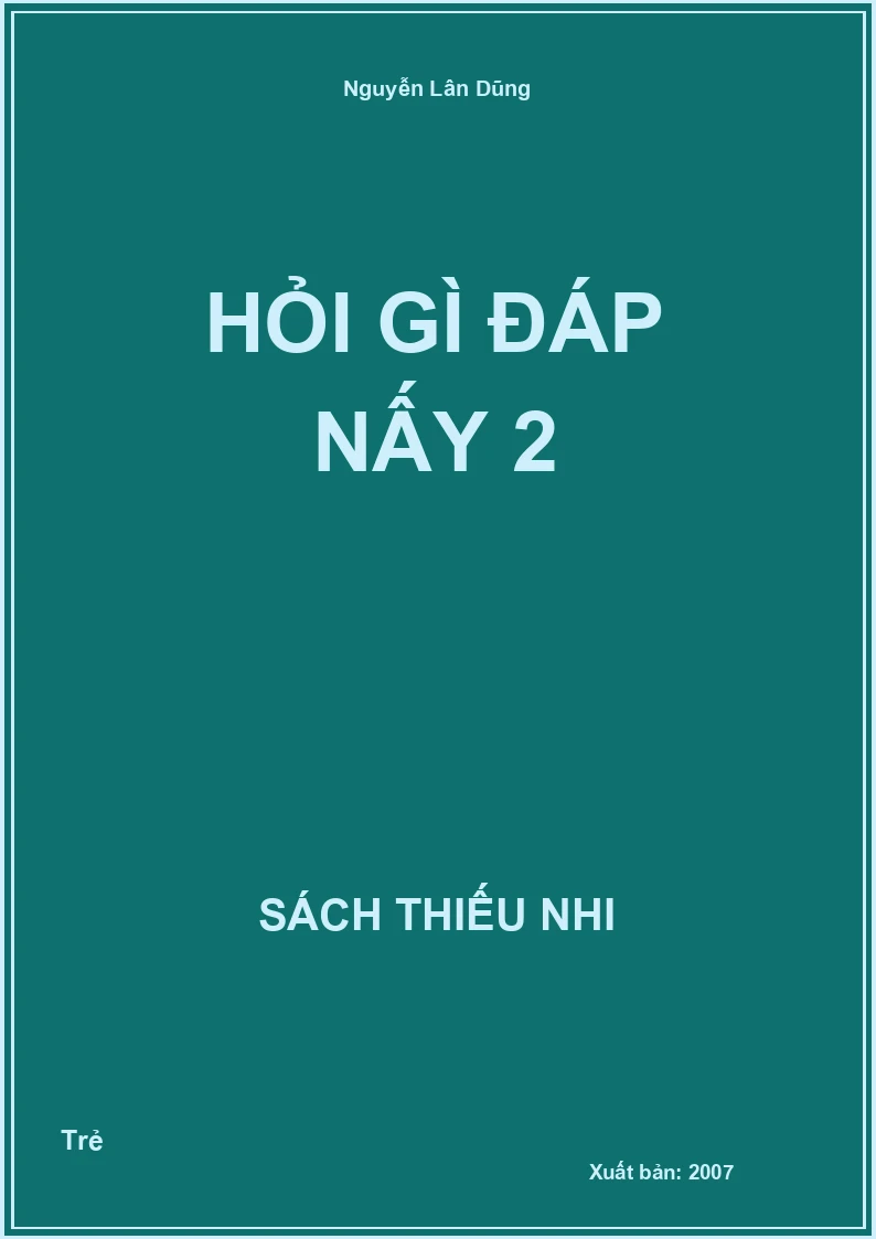 Hỏi gì đáp nấy 2