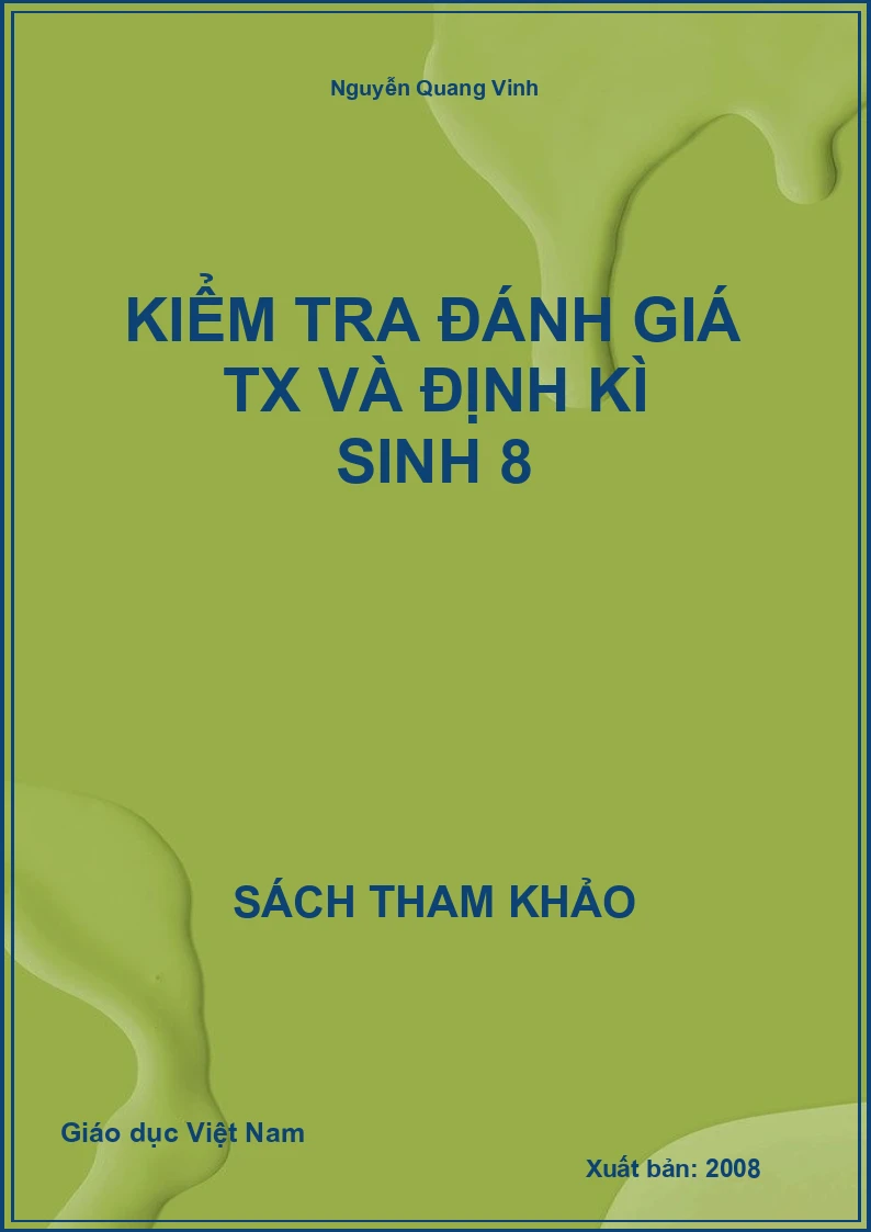 Kiểm tra đánh giá TX và định kì sinh 8