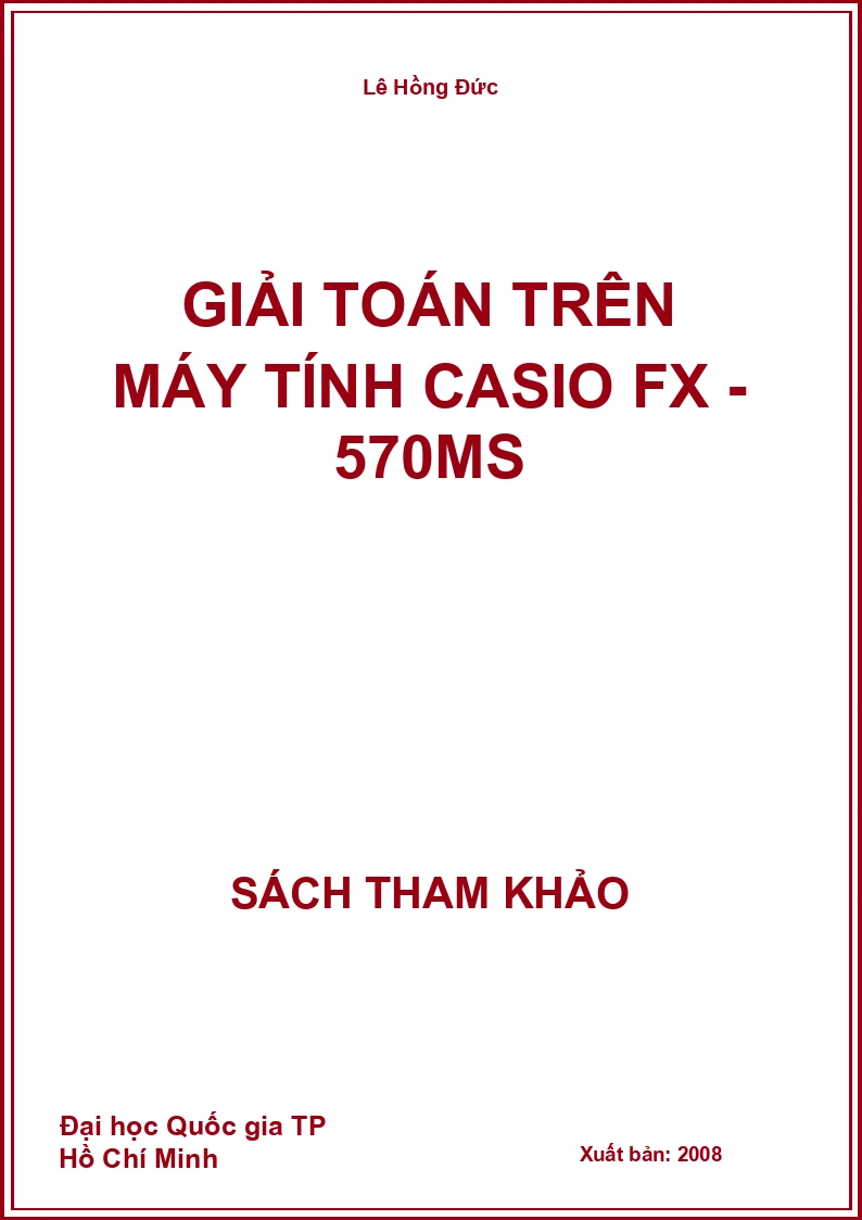Giải toán trên máy tính Casio FX - 570ms