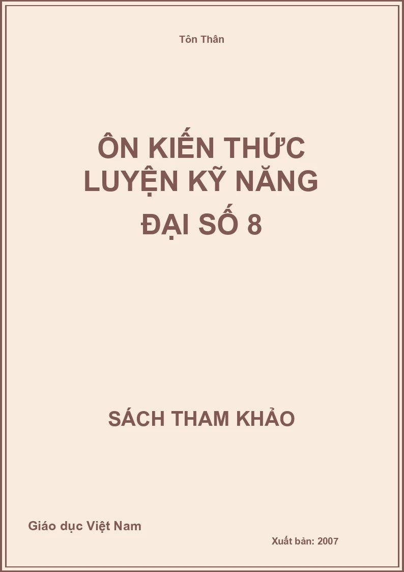 Ôn kiến thức luyện kỹ năng Đại số 8