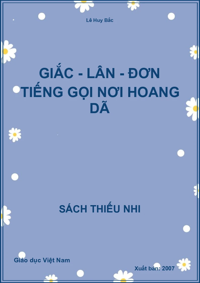 Giắc - Lân - Đơn tiếng gọi nơi hoang dã