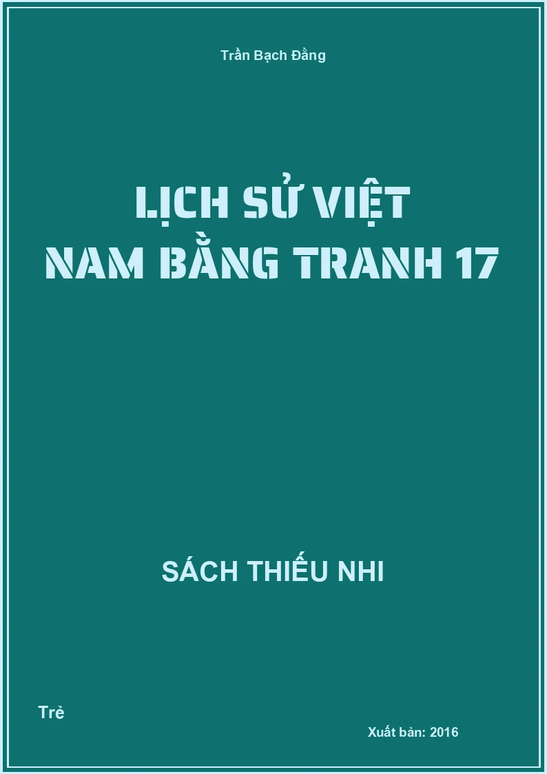 Lịch sử Việt Nam bằng tranh 17