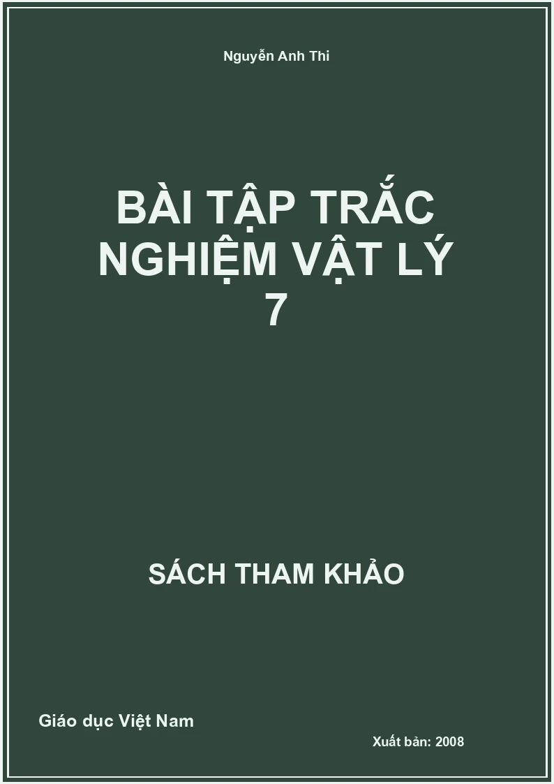 Bài tập trắc nghiệm vật lý 7