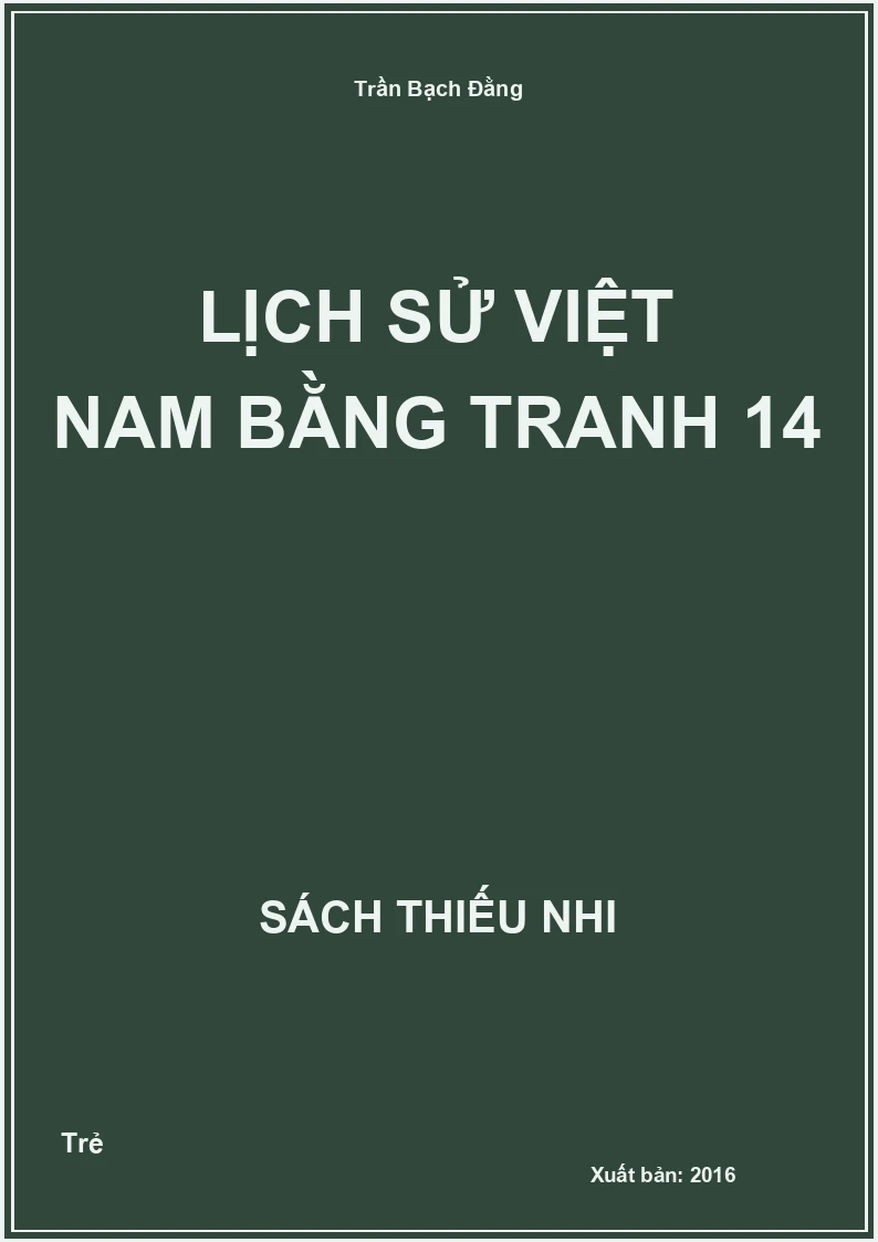 Lịch sử Việt Nam bằng tranh 14