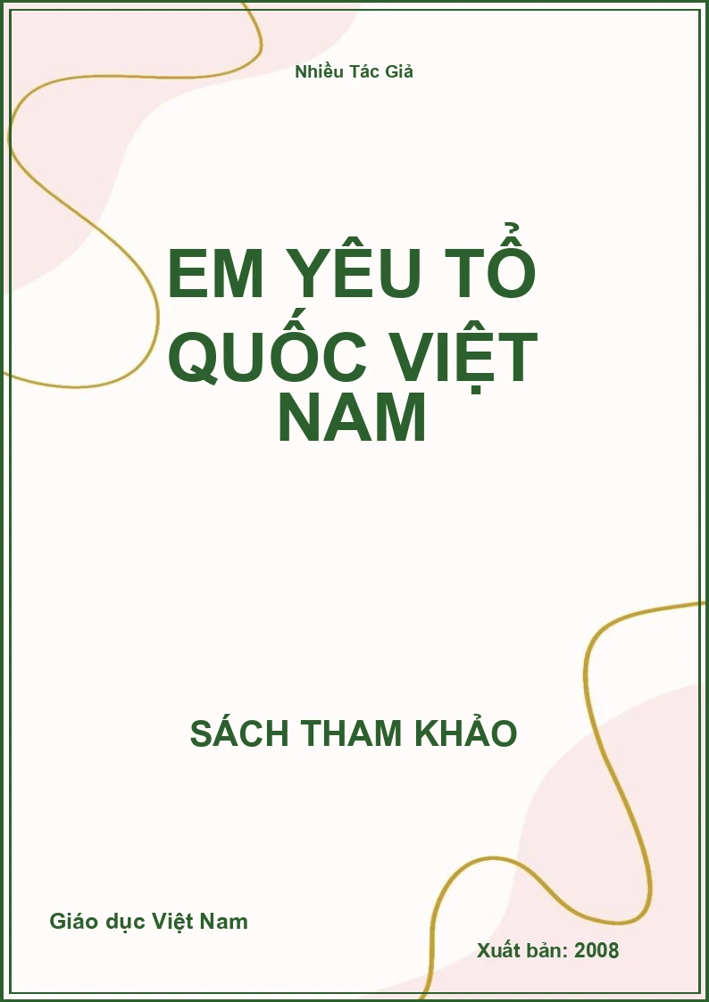 Em yêu tổ quốc Việt Nam