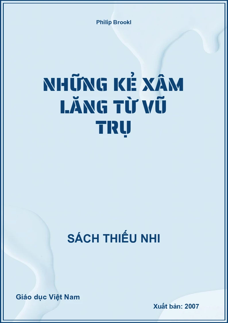 Những kẻ xâm lăng từ vũ trụ