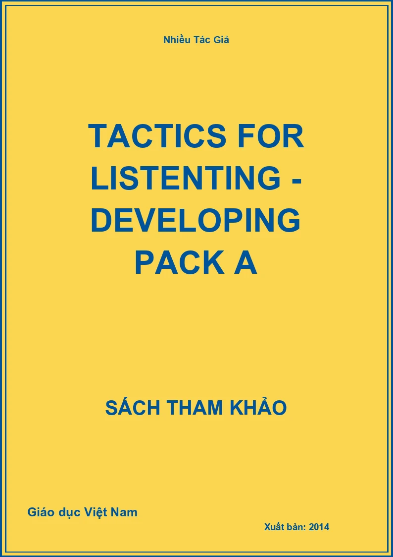 Tactics for listenting - Developing Pack A