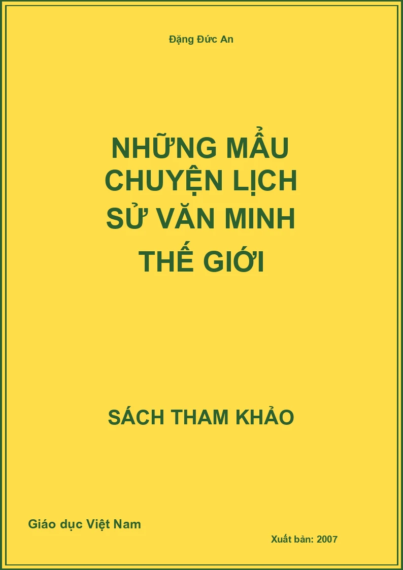 Những mẩu chuyện Lịch Sử văn minh thế giới