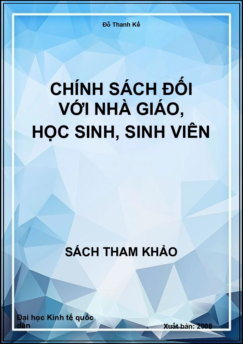 Chính sách đối với nhà giáo, học sinh, sinh viên