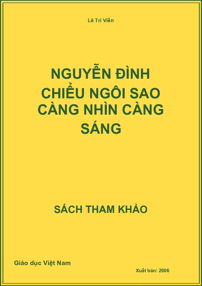 Nguyễn Đình Chiểu ngôi sao càng nhìn càng sáng