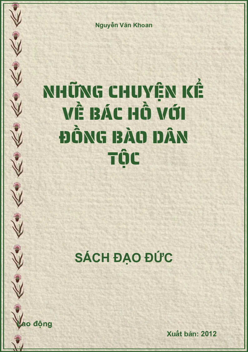 Những chuyện kể về Bác Hồ với đồng bào dân tộc