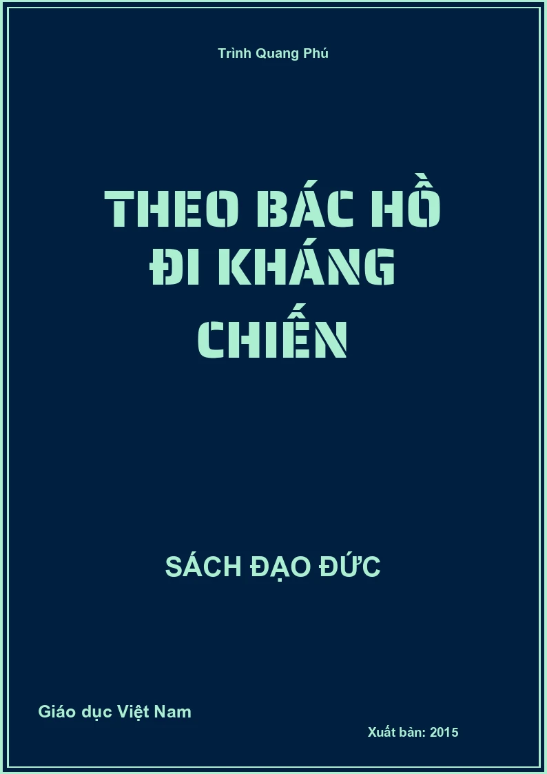 Theo Bác Hồ đi kháng chiến