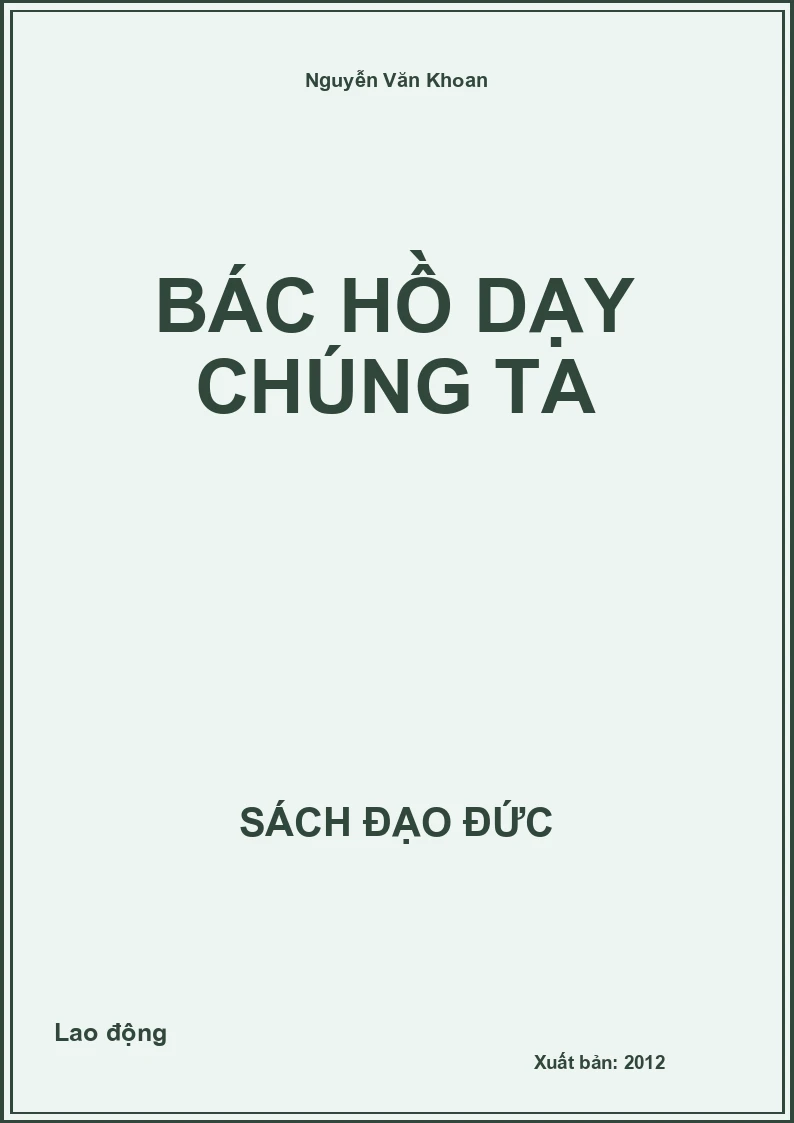 Bác Hồ dạy chúng ta