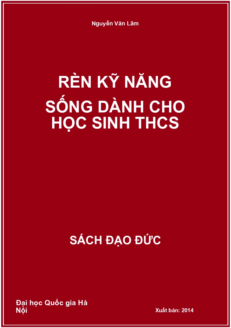 Rèn kỹ năng sống dành cho học sinh THCS