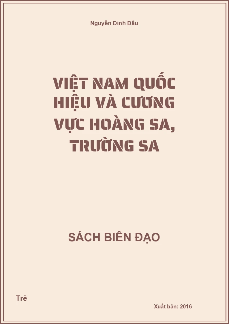 Việt Nam quốc hiệu và cương vực Hoàng Sa, Trường Sa