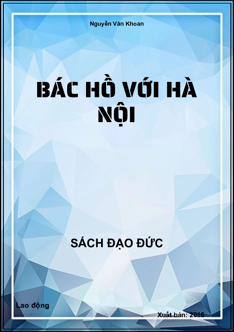Bác Hồ với Hà Nội