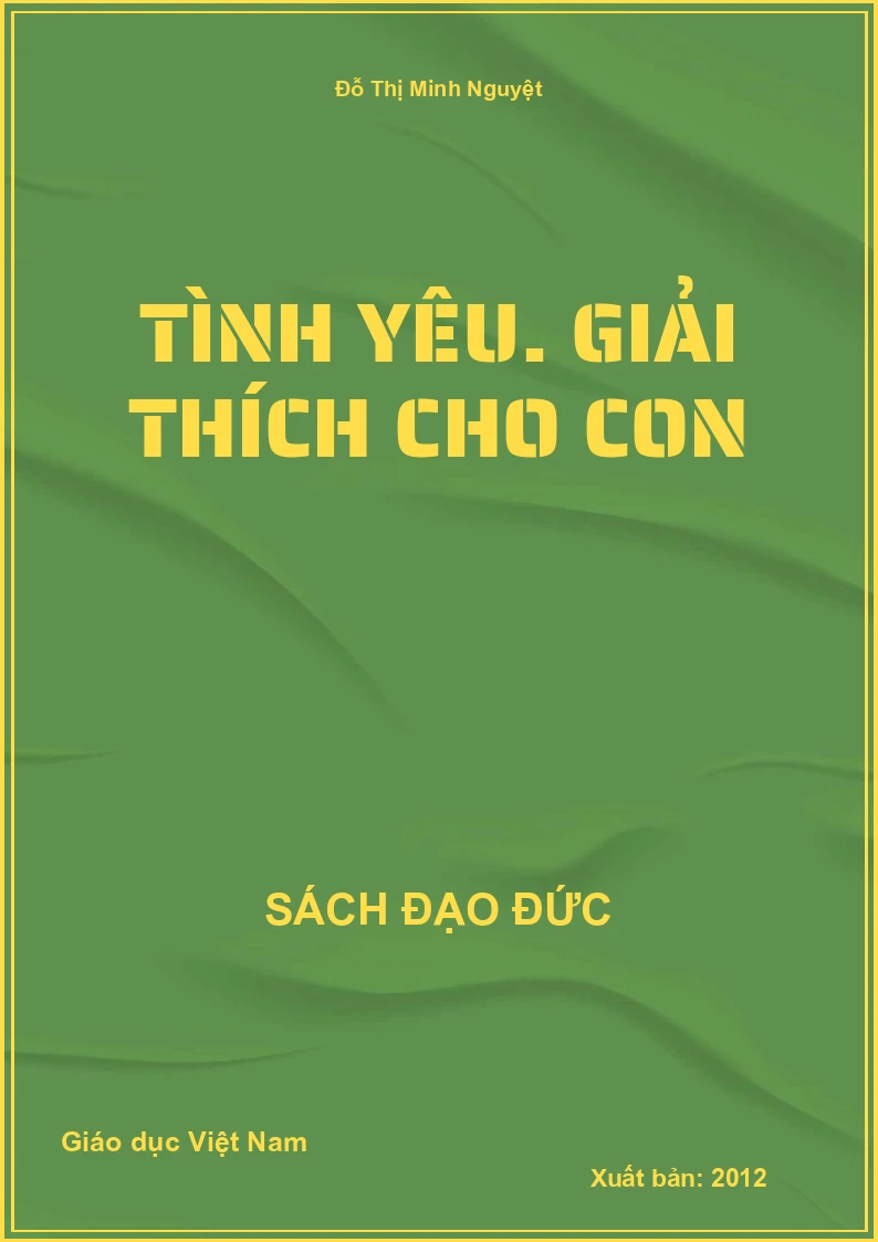 Tình yêu. Giải thích cho con