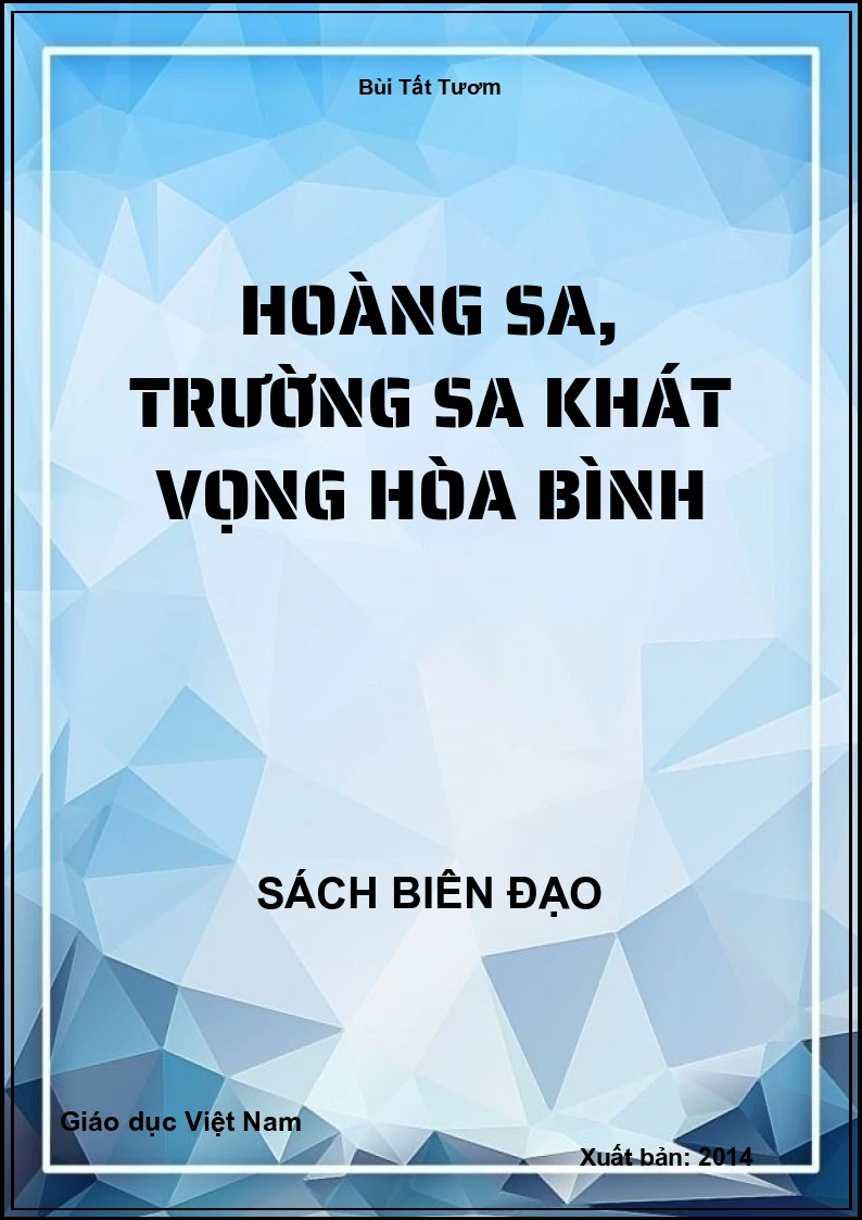 Hoàng Sa, Trường Sa khát vọng hòa bình